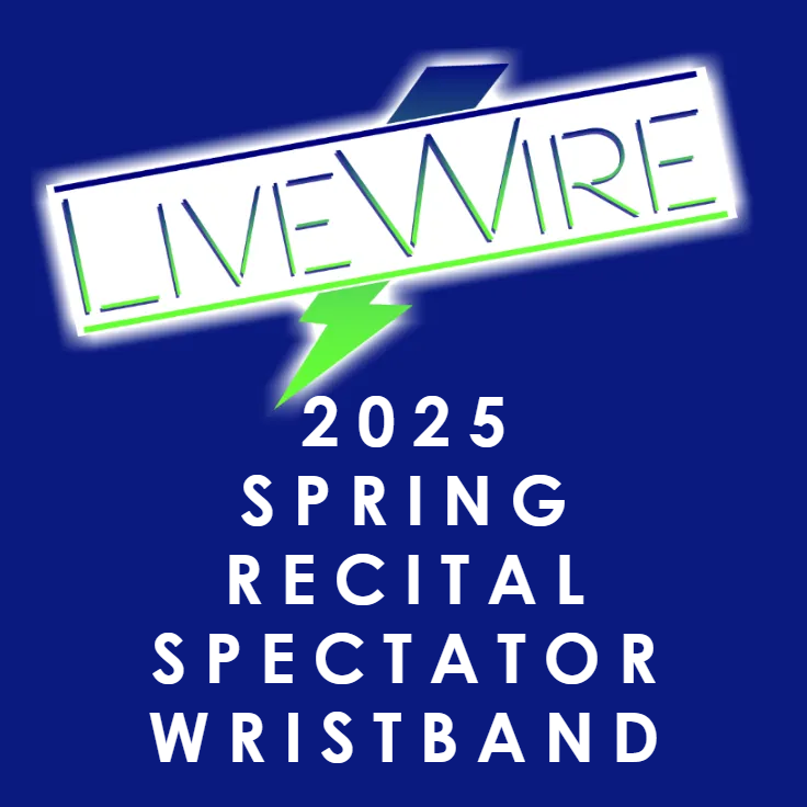 Spring Recital 2025 Spectator Ticket (in the form of wristbands)  BUNDLE OF 4
