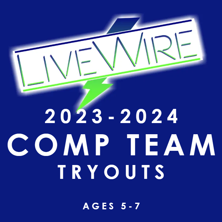 2023-2024 Comp Team Tryouts!  AGES 5-7